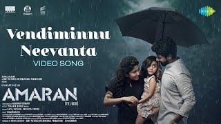 Vendiminnu Neevanta  Video Song  Amaran  Sivakarthikeyan Sai Pallavi  GV Prakash  Rajkumar [upl. by Till]