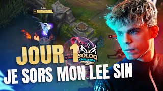 Je débute le SoloQ Challenge avec mon Lee Sin [upl. by Leeanne]