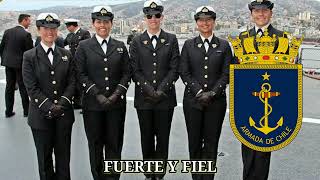 Anthem of the Chilean Navy  quotChilean Navy Songquot [upl. by Sarajane]