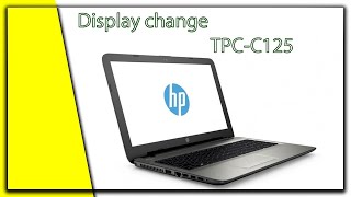 Schimbare display HP TPN C125  HP TPNC125 display change [upl. by Halet]