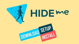 Hideme VPN How to Download Install amp Setup [upl. by Kissel]