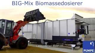 BIGMix Biomassedosierer im XLFormat [upl. by Tobye]