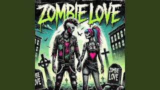 Zombie Love [upl. by Ledairam799]