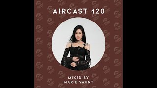 Marie Vaunt  AIR CAST 120 [upl. by Gnak128]