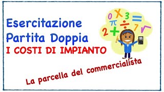 I costi dimpianto parcella commercialista ragioneria economiaaziendale lezionionline [upl. by Rolph]