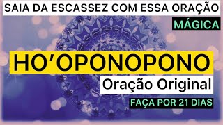 HO’OPONOPONO Oração Original  Morrnah Namalaku Simeona [upl. by Scammon]