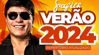 BANDA GRAFITH  CD NOVO VERÃO 2024  MUSICAS NOVAS  REP 100 ATUALIZADO PRA PAREDÃO  JANEIRO 2024 [upl. by Sammy]