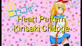 Heart Pattern  Kirisaki Chitoge  Nisekoi 1st Ending [upl. by Bremble]