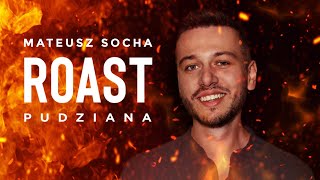 Mateusz Socha  quotRoast Pudzianaquot  Standup  2022 [upl. by Desdamona784]