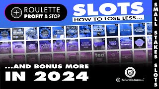 How to LOSE LESS amp BONUS MORE IN 2024 by ROULETTE Profit and Stop [upl. by Roxie]