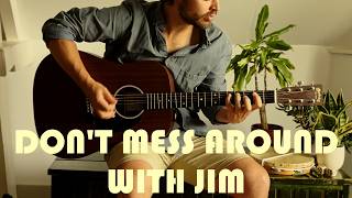 Dont Mess Around With Jim  Jim Croce Cover by Ruben Eloff [upl. by Dyal]