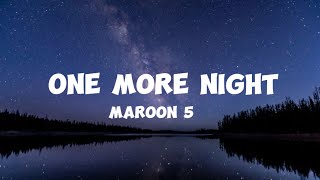 One more night  Maroon 5 [upl. by Aitam]