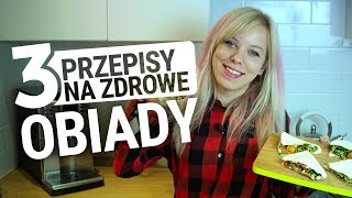 3 przepisy na zdrowe obiady  W domu i do lunchboxa Codziennie Fit [upl. by Engelhart]