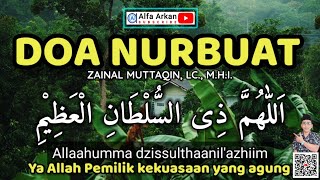 DOA NURBUAT 3 JAM 4K lengkap amp mudah diikuti nurunnubuwwah doaseharihari dua doa [upl. by Acimat]