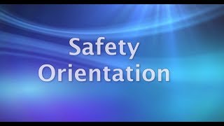 Safety Orientation Training Video [upl. by Kelda]