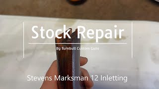 Rifle Stock Repair  Stevens Marksman 12 Inletting in Mill [upl. by Esbensen242]