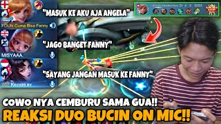 REAKSI DUO BUCIN ON MIC MELIHAT FANNY GUA COWONYA CEMBURU SAMA GUA [upl. by Moises123]