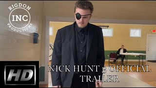 Nick Hunt 3 OFFICIAL TRAILER [upl. by Sansone]