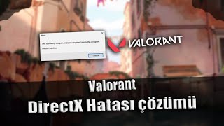 Valorant DirectX Hatası Çözümü 2022 GÜNCEL [upl. by Coltson]