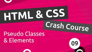 HTML amp CSS Crash Course Tutorial 9  Pseudo Classes amp Elements [upl. by Seiuqram]