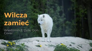 Wilcza zamieć  Pieśń Priscilli Wiedźmin 3 Dziki Gon – Cover [upl. by Daveta859]