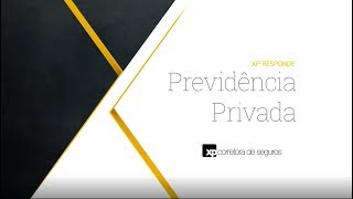 Previdência Privada o que é e como funciona  XP Responde [upl. by Atsirk]