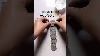 make rose from natural soilmud diy howto craft [upl. by Iney598]