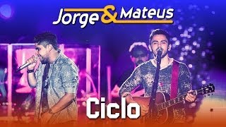 Jorge amp Mateus  Ciclo  DVD Ao Vivo em Jurerê  Clipe Oficial [upl. by Nicolais49]