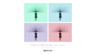 Fred Everything featuring Jinadu Searching Deetron Remix [upl. by Roswell]