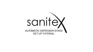 Sanitex Automatic Dispenser Stand Setup Tutorial [upl. by Nylesaj]