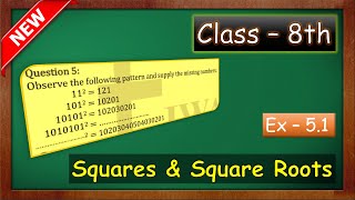 Class 8 Ex 51 Q5 green board Ch 5 Squares and Square Roots green board maths with green board [upl. by Ardnoik]