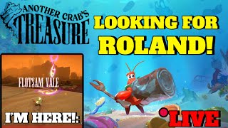 LOOKING FOR ROLAND AND INKERTON AT FLOTSAM VALE in CRABSOULS  ANOTHER CRABS TREASURE [upl. by Nagah]