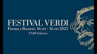 Presentazione Festival Verdi 2023  Programma completo [upl. by Janna]