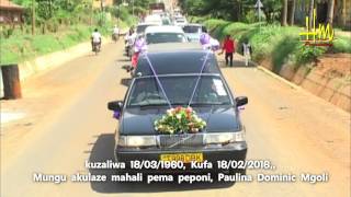 Mazishi ya Paulina Dominic Mgoli 18022016 [upl. by Madra]