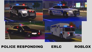 🚨POLICE RESPONDING  ERLC ROBLOX [upl. by Atile663]