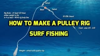 Surf fishing  Pulley rig  How to make [upl. by Suhpoelc]