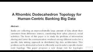 A Rhombic Dodecahedron Topology for Human Centric Banking Big Data [upl. by Marquita]