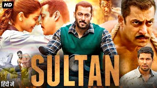 Sultan Full Movie 2016  Salman Khan  Anushka Sharma  Randeep Hooda  Amit Sadh  Review amp Facts [upl. by Neleh619]