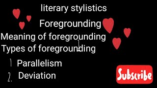 Literary stylistics what is foregrounding Meaning of foregrounding Types of foregrounding [upl. by Nam]