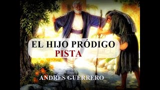 EL HIJO PRÓDIGO Me alejaba de mi hogar   Pista con ACORDES y letra Animación AG [upl. by Amehsat]