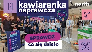 Kawiarenka Naprawcza Emka Koszalin 🛠️  Naprawiaj nie wyrzucaj ♻️  Northpl [upl. by Angelo455]