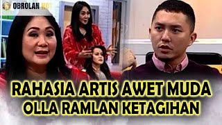 OLLA RAMLAN TOTOK AURA OH INI RAHASIA AWET MUDA PARA ARTIS   OBROLAN HOT [upl. by Berkeley114]