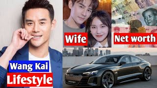 Wang Kai Lifestyle 2024🔥 Net worth💲 Age Wife Dramas Movies Winning awards🌟 Etc [upl. by Galvan]