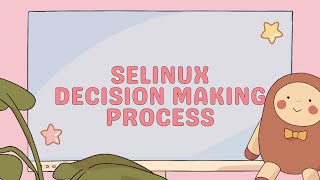 Android Framework  SELinux Decision making process in Android [upl. by Terena]