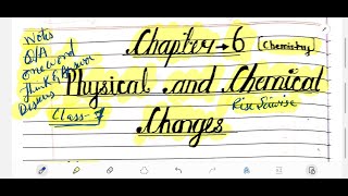 PHYSICAL AND CHEMICAL CHANGES CHAPTER 6 QUESTION AND ANSWER CLASS 7 RISE SCIWISE [upl. by Okia861]