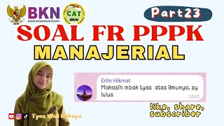 Part 23 BOCORAN SOAL PPPK KOMPETENSI MANAJERIAL 2023 [upl. by Panter846]