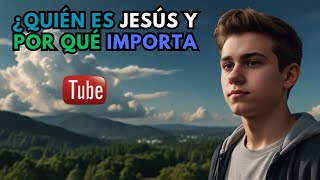 ¿Quién Es Jesús Y Por qué Importa CR [upl. by Llerrit]