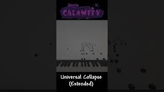 Terraria Calamity  Universal Collapse Extended part 2 Minecraft Noteblock shorts terraria [upl. by Linnie]