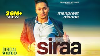 SIRAA  Manpreet Manna  Desi Beats Records  Punjabi song 2024  Rana Ahluwalia [upl. by Neras158]