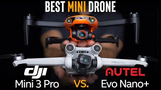 DJI Mini 3 Pro vs Autel Nano Plus  Best Mini Drone [upl. by Rovelli]